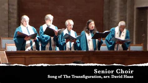 (Senior Choir) Song of The Transfiguration (March 3, 2019) - YouTube