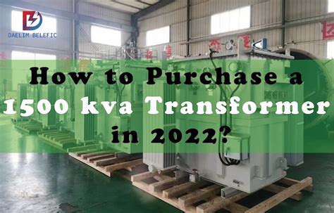 1500 kVA Transformer: Powering American Industries