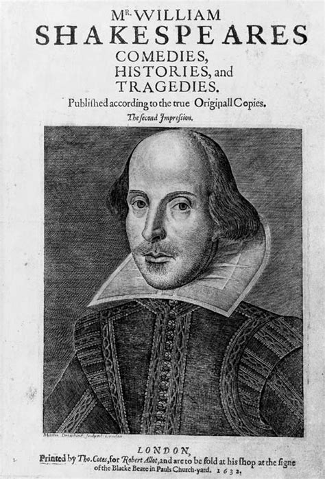 SHAKESPEARE, William (1554-1616). Comedies, Histories, and Tragedies. Published according to the ...