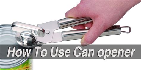 How to use a can opener - YouTube