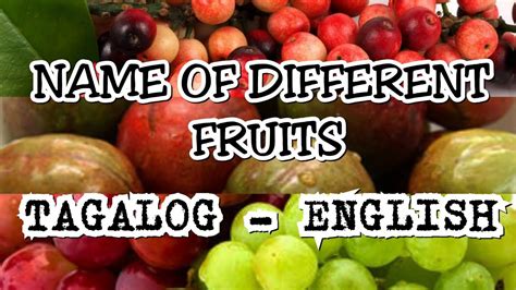 FRUITS - TAGALOG/ENGLISH | MGA PRUTAS - TAGALOG/ENGLISH | PANGALAN NG ...