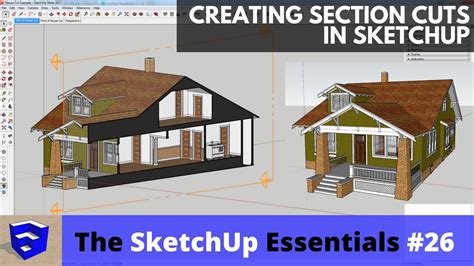 Creating Section Cuts in SketchUp - The SketchUp Essentials #26 ...