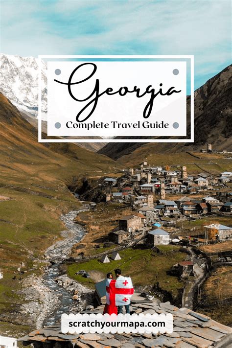 Visiting Georgia in Europe: Everything You Need to Know