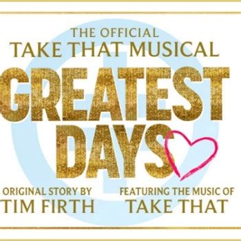 Greatest Days - The Take That Musical, WMC