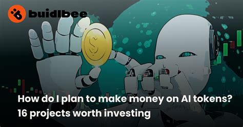 How to make money on AI tokens? 16 projects worth investing