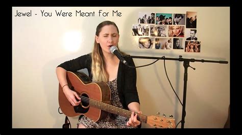 Jewel - You Were Meant For Me (Cover) - YouTube