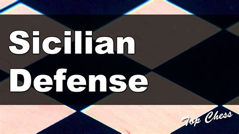 The Sicilian Defense - Chess.com