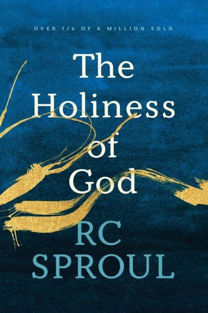 The Holiness of God by R. C. Sproul, Paperback | Barnes & Noble®