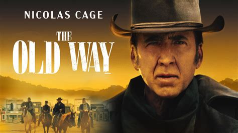 Watch The Old Way (2023) Full Movie Online - Plex