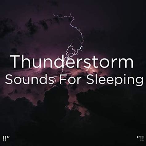 Amazon.com: !!" Thunderstorm Sounds For Sleeping "!! : Thunderstorm ...