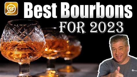 Best Bourbons for 2023: Top 5 Bottles Most Recommended By Expert Websites - YouTube