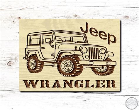Jeep Wrangler 4x4 Wooden Sign Plaque Laser Engraved Automobile Vehicle Wall Art | MakerPlace by ...