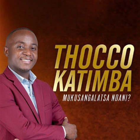 DOWNLOAD: Thocco Katimba - "Anga Ndimatamando" Mp3 » MUSIC Zambianmusicpromos