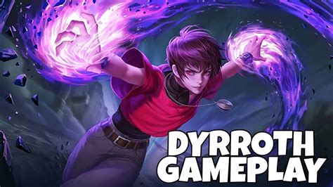 DYRROTH GAMEPLAY | MOBILE LEGENDS - YouTube