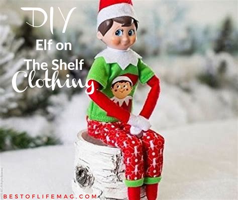 DIY Elf on The Shelf Clothes - Best of Life Magazine