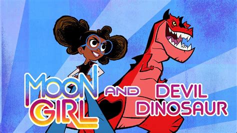 'Marvel’s Moon Girl and Devil Dinosaur' Disney Channel Premiere Date Announced, Trailer Released ...