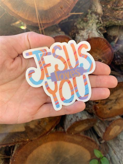 Jesus Loves You Sticker/christian Sticker/faith Sticker/die - Etsy