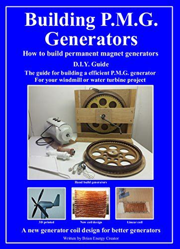 Building P.M.G. Generators.: How to build permanent magnet generators D ...