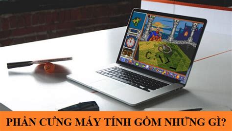 Phần cứng laptop là gì? Phần cứng laptop có những thành phần nào? - 1129