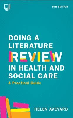 Doing a Literature Review in Health and Social Care: A Practical Guide 5e