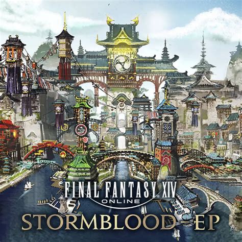 FINAL FANTASY XIV: STORMBLOOD - EP