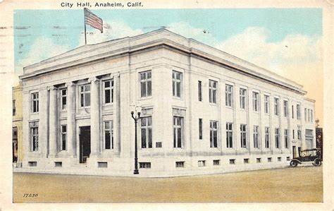 California Ca Postcard 1924 ANAHEIM City Hall Building | United States ...