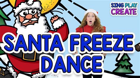 Santa Freeze Dance with Ms. Sandra - YouTube