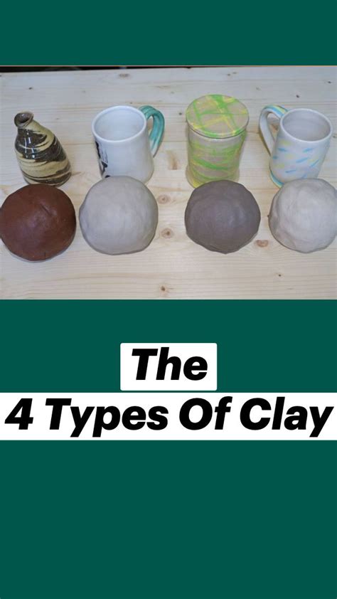 The 4 Types Of Clay for Ceramic Pottery