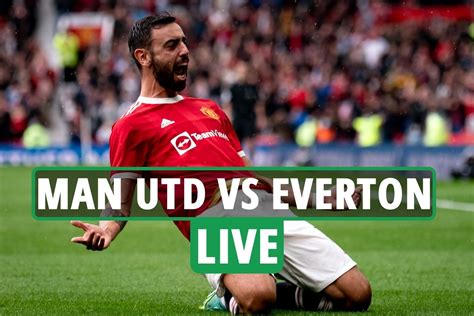 Man Utd vs Everton LIVE REACTION: Bruno Fernandes lashes in free-kick ...