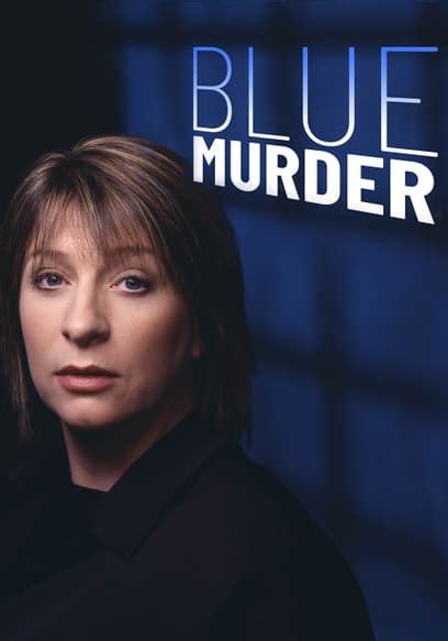 Watch Blue Murder - Free TV Shows | Tubi