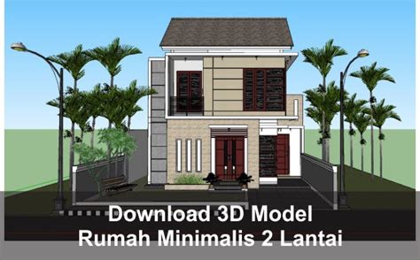 Download 3D Rumah Minimalis 2 Lantai Referensi Desain Arsitektur - Arsimedia