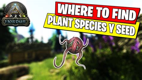 WHERE TO FIND PLANT SPECIES Y SEED ON ARK FJORDUR - YouTube