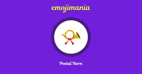 📯 Postal Horn emoji Copy & Paste - Emojimania