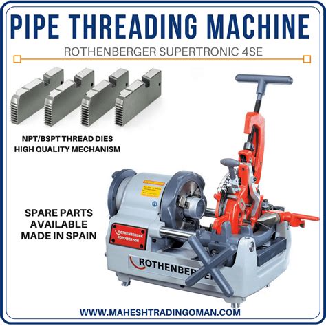 Pipe Threading Machine & Tools - Mahesh Trading Company LLC, Oman