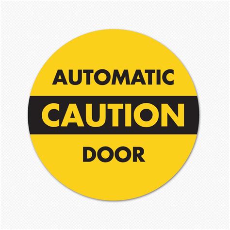 Caution Automatic Door Sticker | Automatic Door Sign