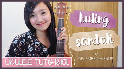 Huling Sandali by December Avenue | UKULELE TUTORIAL Chords - Chordify