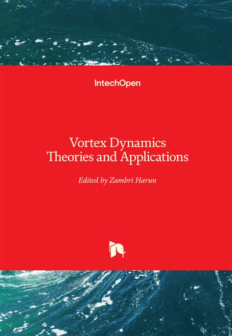 (PDF) Vortex Dynamics Theories and Applications