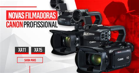 Review filmadoras Canon XA15 e XA11