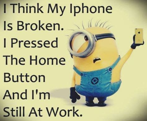 minion quote work - Google zoeken | Writing & Dialogue | Funny minion ...