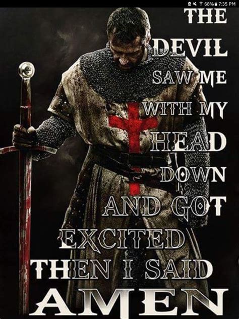 Pin On Christian Motivation | Warrior quotes, Knights templar, Bible verses