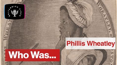 Who Was Phillis Wheatley? | Britannica