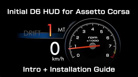 Initial D6 HUD for Assetto Corsa (Intro + Installation Guide) - YouTube