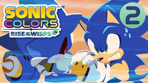 Sonic Colors: Rise of the Wisps - Part 2 - YouTube