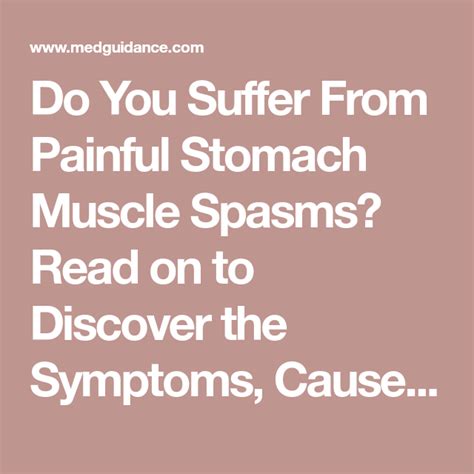 Do You Suffer From Painful Stomach Muscle Spasms? Read on to Discover ...