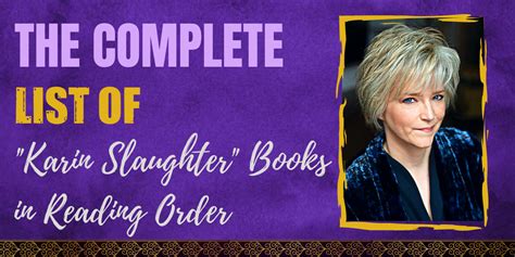 The Complete List of Karin Slaughter Books in Reading Order