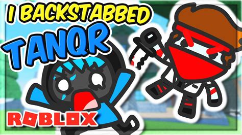 How I backstabbed TANQR... (Roblox Arsenal Tournament ft. @Chaseroony ...