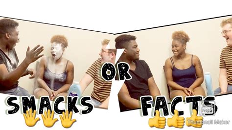 Smacks or Facts challenge! Must watch! (Extremely funny🤣) - YouTube