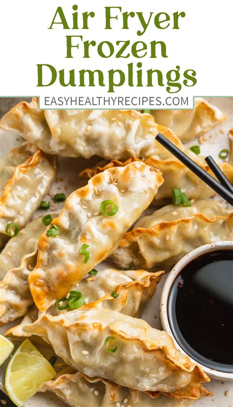 Air Fryer Dumplings (from Frozen) - Easy Healthy Recipes