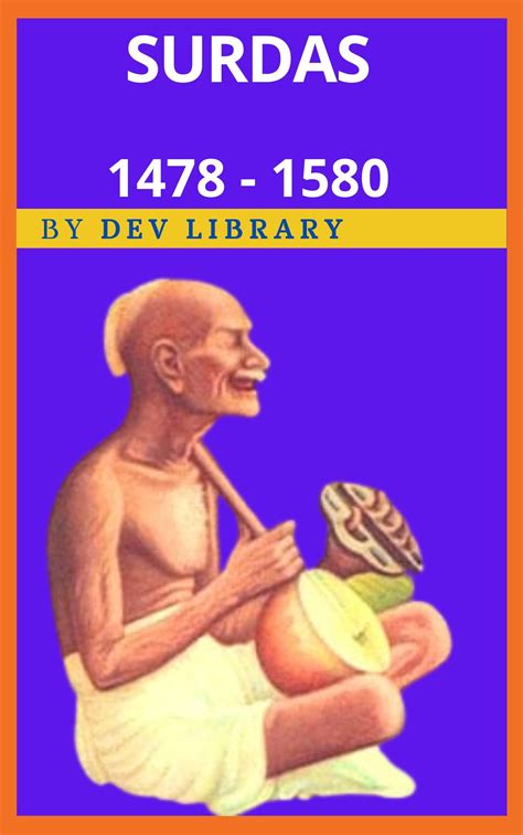 Biography of Surdas - Hindu devotional poet - Dev Library