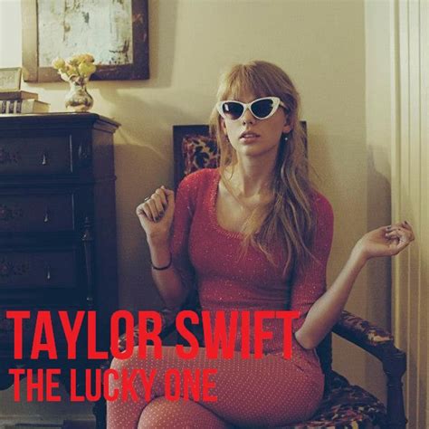 Taylor Swift - The Lucky One - Taylor Swift Fan Art (38710379) - Fanpop